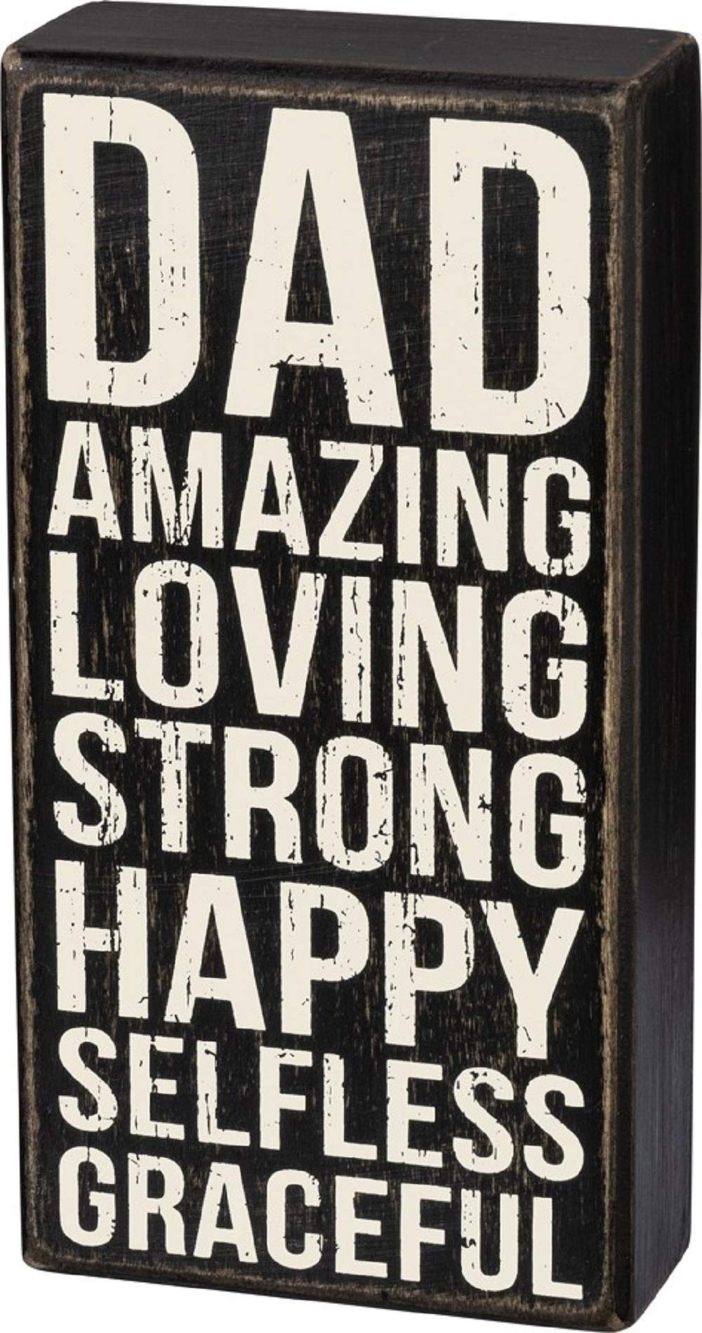 Primitives by Kathy Dad Amazing Loving Strong Happy Box Sign